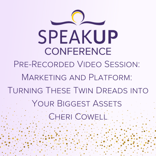 Pre-Recorded Video Session: Marketing and Platform: Turning These Twin Dreads into Your Biggest Assets Cheri Cowell