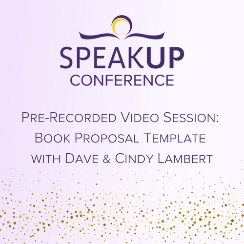 Pre-Recorded Video Sessions: Book Proposal Template with Dave & Cindy Lambert